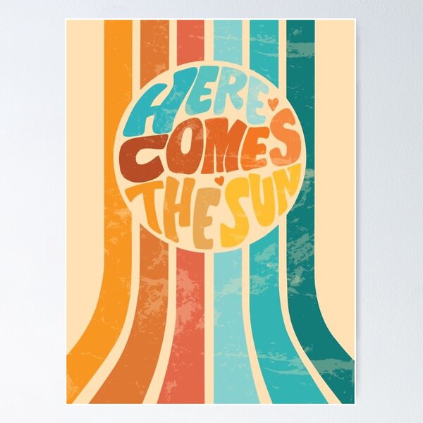 Here-Comes-the-Sun-Retro-70s-Beatles-Art-Print Poster RB1512 product Offical beatles Merch