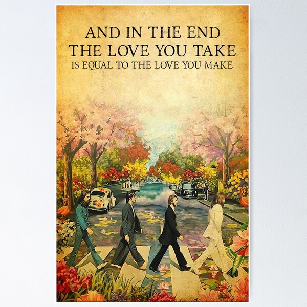 11.17 The Beatles, The End, Poster song lyrics, music poster, poster no frame, gift poster, wedding song, The End lyrics poster, The End poster Poster RB1512 product Offical beatles Merch