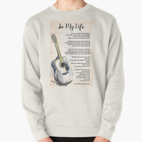 In My Life Lyrics Poster, The Beatles Song Lyrics Poster, Song Poster, Song Lyrics Print, Lyrics Wall Art, vintage music poster, music gifts Pullover Sweatshirt RB1512 product Offical beatles Merch