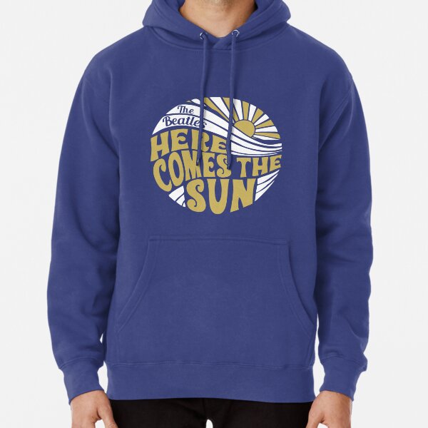 Here Comes the Sun, The Beatles Pullover Hoodie RB1512 product Offical beatles Merch